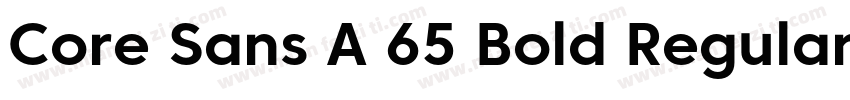 Core Sans A 65 Bold Regular字体转换